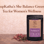 CupKatha's She Balance Green Tea for Women's Wellness